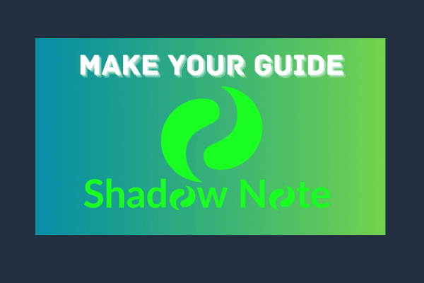 Shadow Note